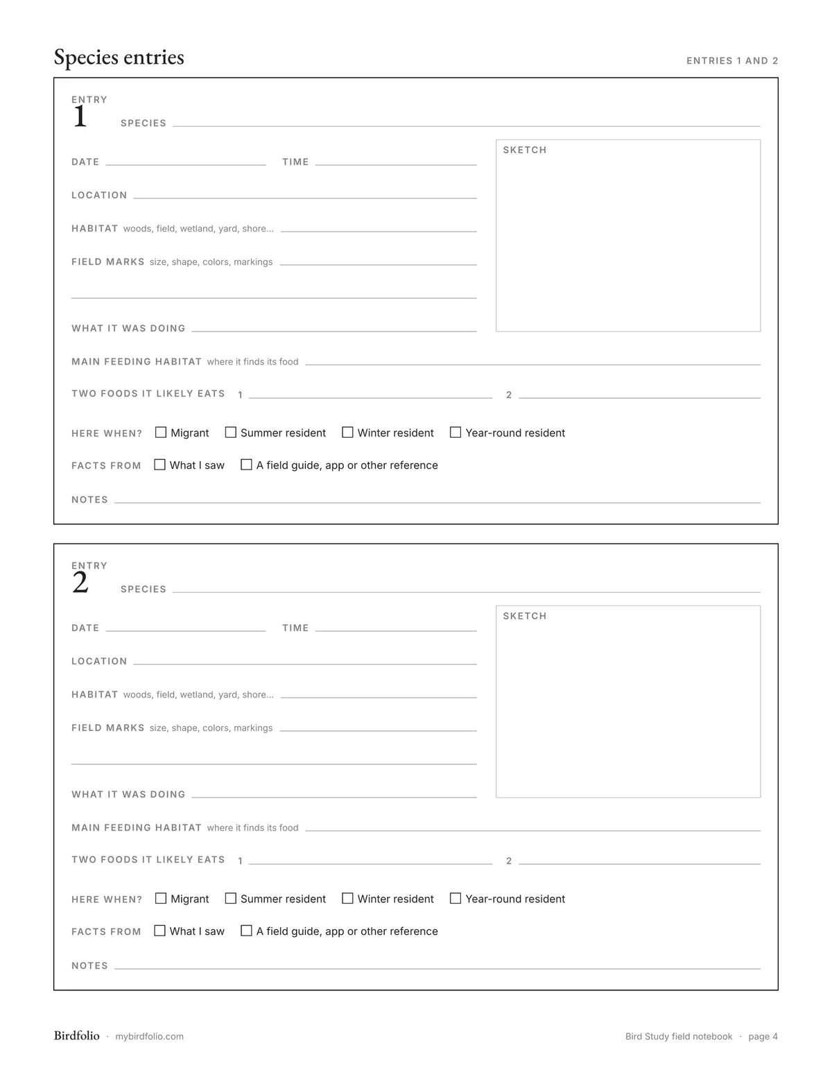 A page of species entries: two boxes, each with lines for the species, date, time, location, habitat, field marks and what it was doing, a sketch box, the main feeding habitat, two foods, tick boxes for migrant or summer, winter or year-round resident, and notes.
